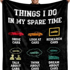 Gift for Car Guys Throw Blanket, Car Lovers Gifts for Men, Gift for Men Who Like Cars, Cars Enthusiast Gifts Stuff Things I Do Soft Flannel Throw Blanket 50x60 Inch