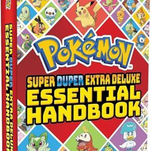 Super Duper Extra Deluxe Essential Handbook (Pokémon): Stats on More Than 1,000 Characters!